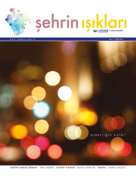 Şehrin Işıkları Dergisi 1.Sayı